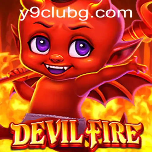 Unleashing the Excitement of DevilFire: Dive into the Thrilling World of Y9CLUB
