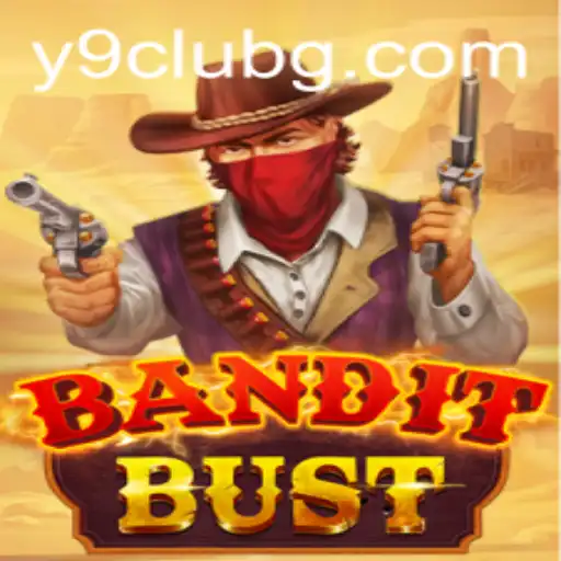 Unveiling BanditBust: A Thrilling Adventure with Y9CLUB