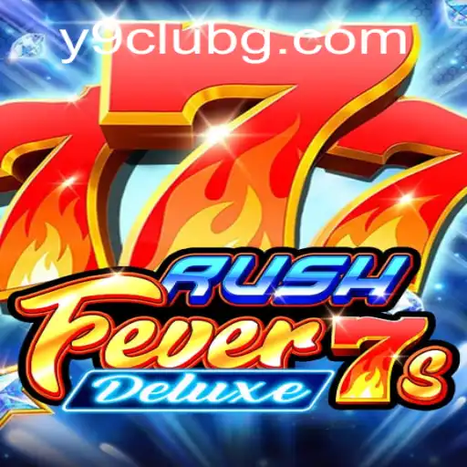 Dive into the Thrilling World of RushFever7sDeluxe with Y9CLUB